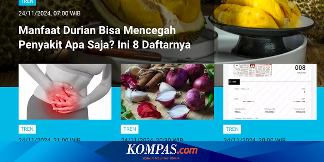 [POPULER TREN] Manfaat Mengonsumsi Durian | Konflik Memanas, Wapres Filipina Ancam Bunuh Presiden Bongbong Marcos