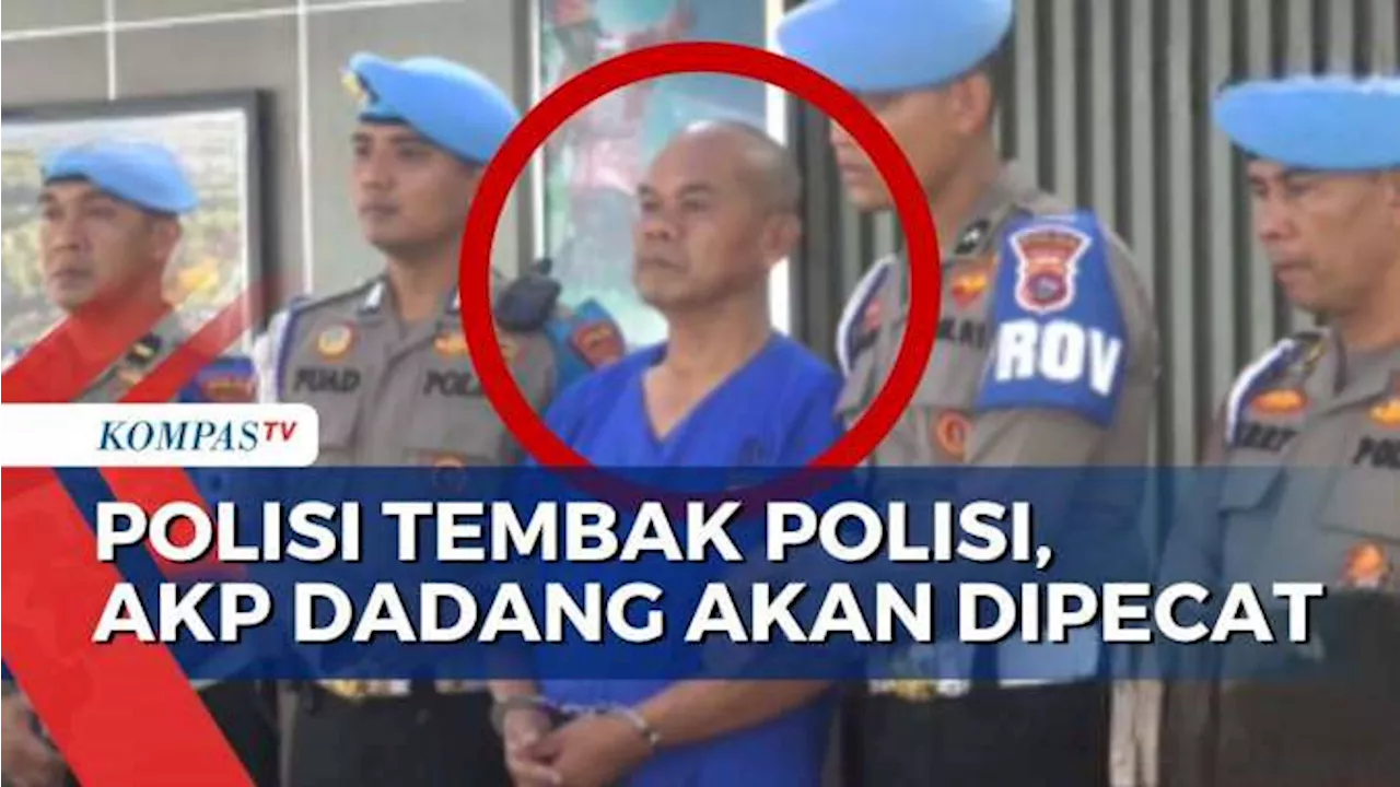 Buntut Kasus Polisi Tembak Polisi, AKP Dadang Iskandar akan Diberi Sanksi Pemecatan