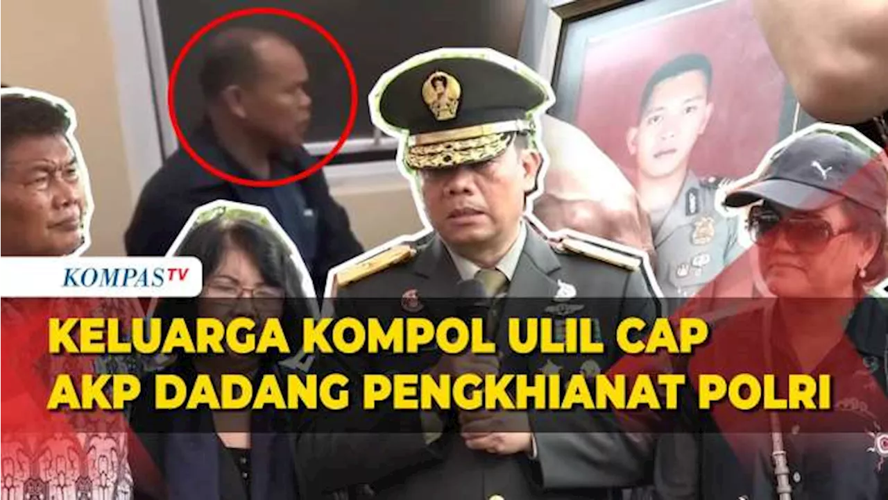 [FULL] Pernyataan Keluarga Kompol Ryanto Ulil Sebut AKP Dadang Sebagai Pengkhianat Polri