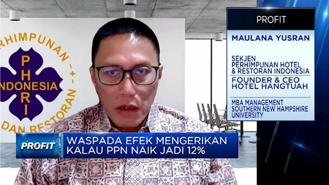 Pengusaha Hotel Desak PPN 12% Ditunda, Ingatkan Kondisi Buruk Intai RI