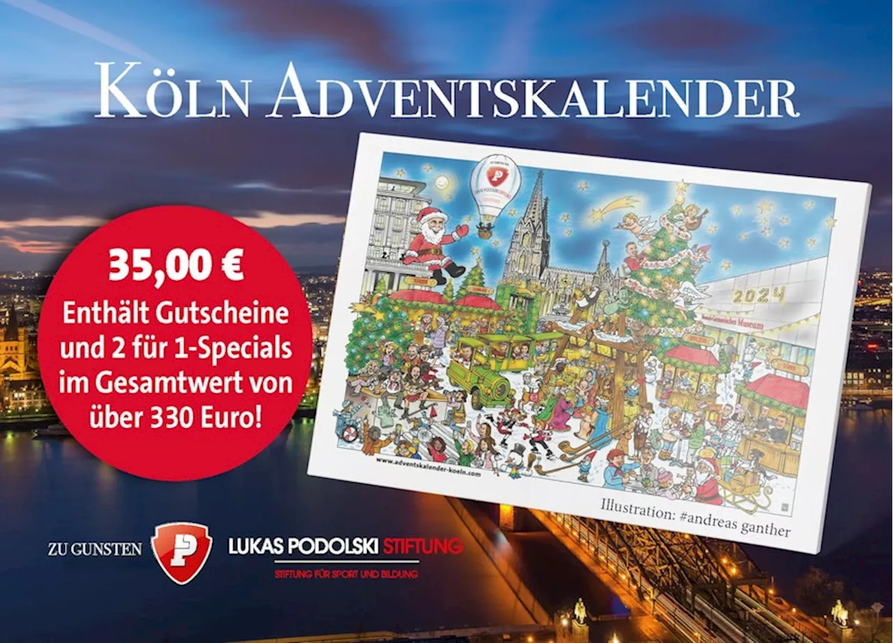 Kölner Adventskalender 2024: Gutscheine im Wert von 330 € zugunsten der Lukas Podolski Stiftung