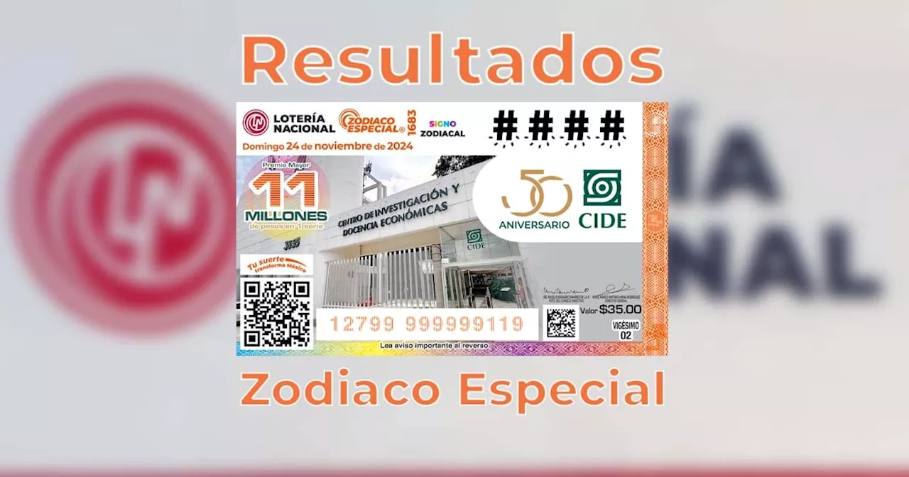 Zodiaco Especial 1683: Resultados del Sorteo del 24 de noviembre del 2024 de Lotería Nacional