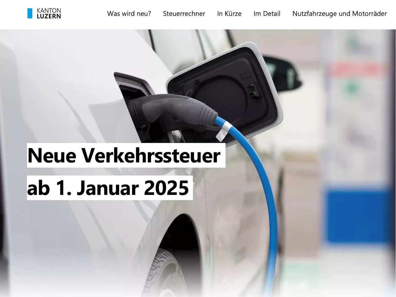 Kanton Luzern: Neue Webseite informiert über die Verkehrssteuer ab 2025