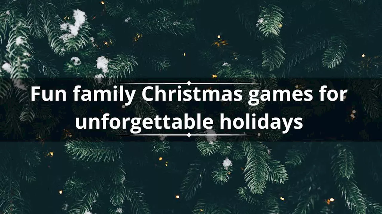 Fun and Engaging Family Christmas Games for the Holiday Season