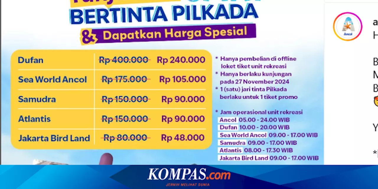 9 Promo Pilkada 2024 Khusus Wisata, Ada Ancol, Dusun Semilir, dan TMII