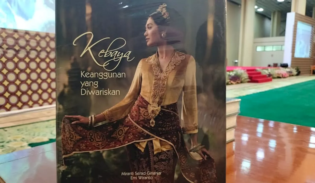 Mengulik Ragam Kebaya Lewat Buku Kebaya, Keanggunan yang Diwariskan