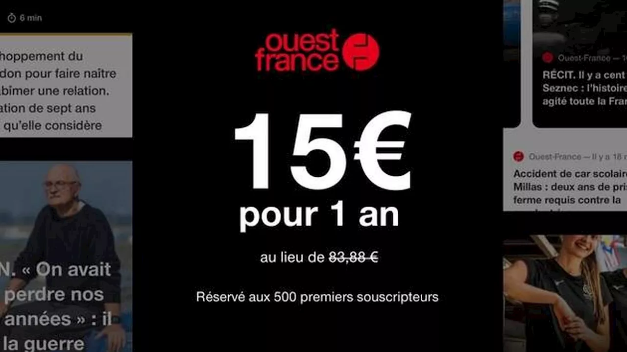 Un an d’abonnement à Ouest-France à (très) petit prix pour les 500 premiers inscrits