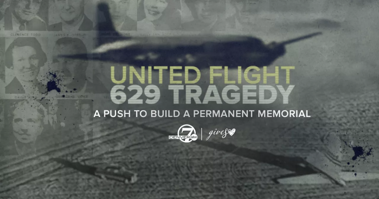 United Flight 629 tragedy: Help Denver7 Gives support a permanent memorial