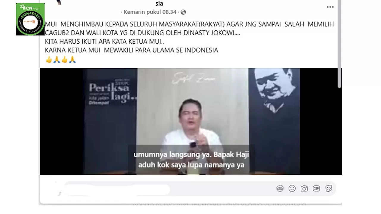 Cek Fakta: Tidak Benar MUI Imbau Masyarakat untuk Tidak Pilih Calon Kepala Daerah yang Didukung Jokowi