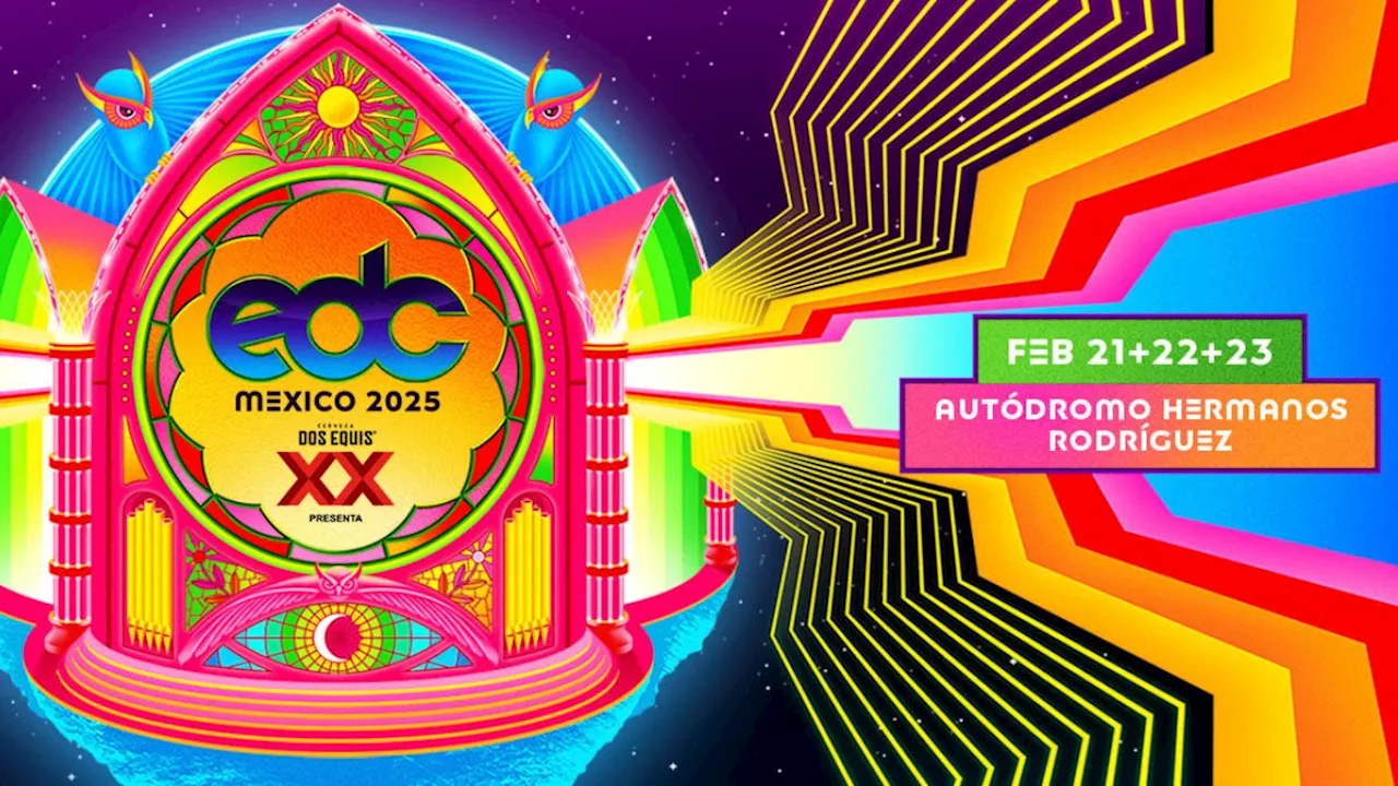 EDC Mexico 2025 Ticket prices, lineup and dates South Africa