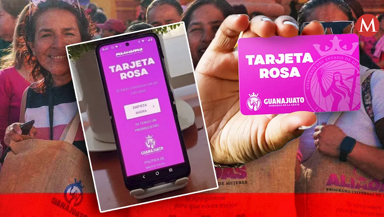 ¿Cuándo es la fecha límite para registrarse a la Tarjeta Rosa en Guanajuato 2024?