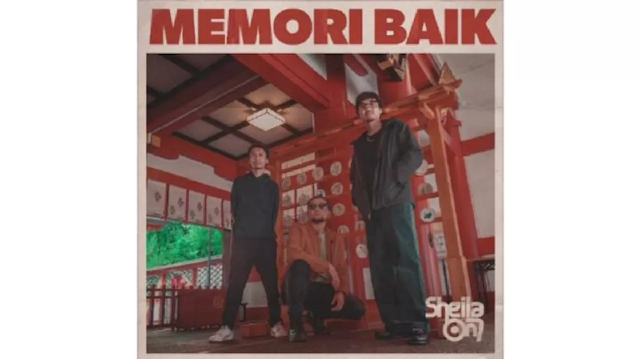 6 Tahun Menanti, Sheila on 7 Rilis Single Baru 'Memori Baik'