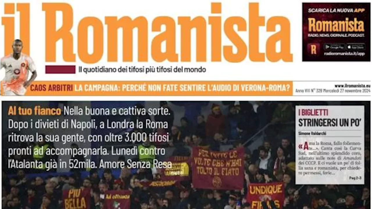 Il Romanista in apertura sui 3.000 giallorossi in casa del Tottenham: 'Il mare di Londra'