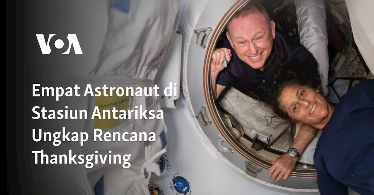 Empat Astronaut di Stasiun Antariksa Ungkap Rencana Thanksgiving