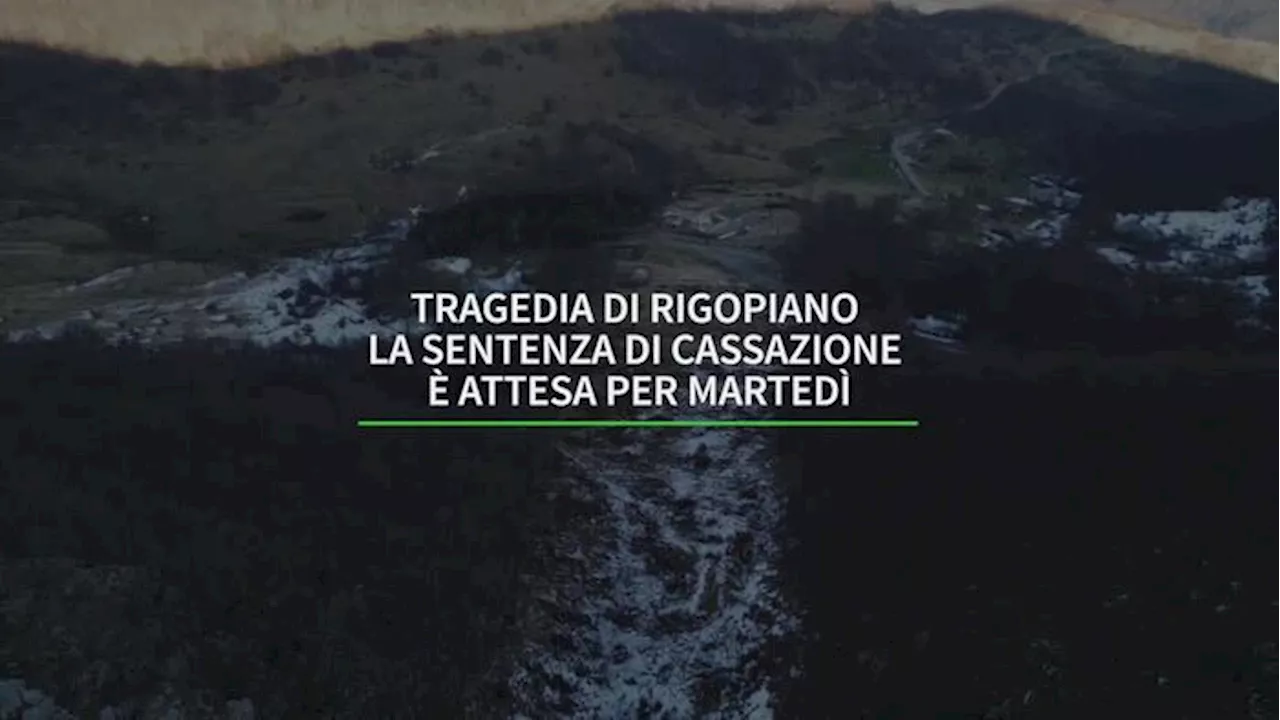 Tragedia di Rigopiano, sentenza di Cassazione attesa per martedi'