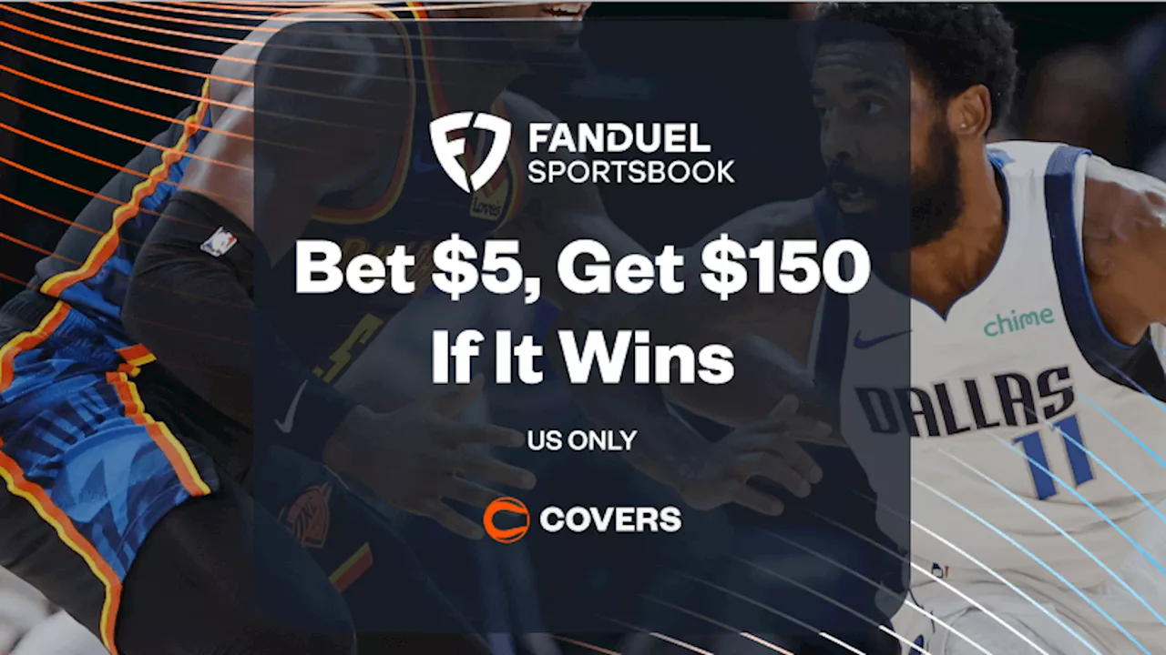 FanDuel Promo Code: Win a $5 Knicks vs Mavs Bet, Get $150 Bonus Bets