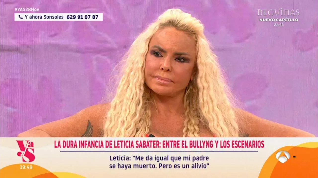 Leticia Sabater reaparece tras la muerte de su padre y rompe a llorar: 'He ganado más dinero que él, con lo tonta y fea que era'