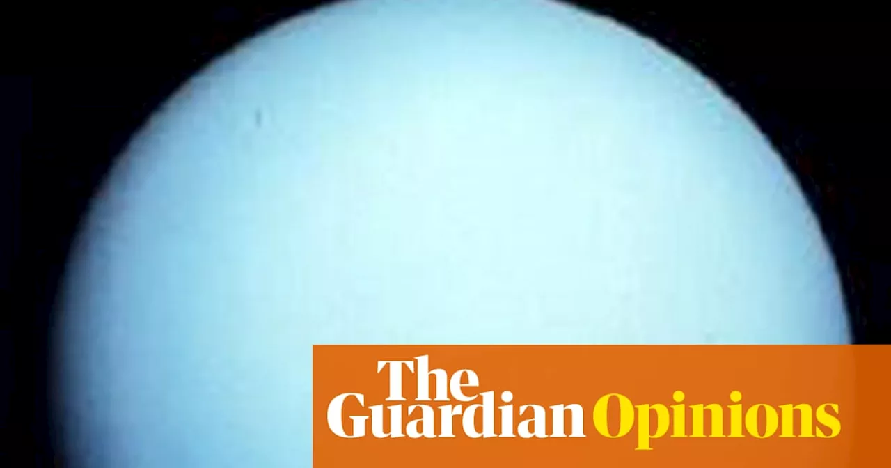 The Guardian view on Nasa’s next frontier: exploring the hidden oceans of Uranus is worth it