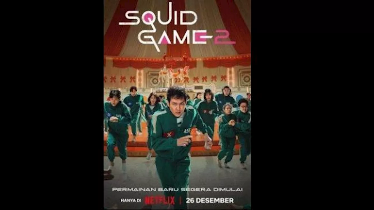 Netflix Resmi Rilis Poster dan Trailer Squid Game 2