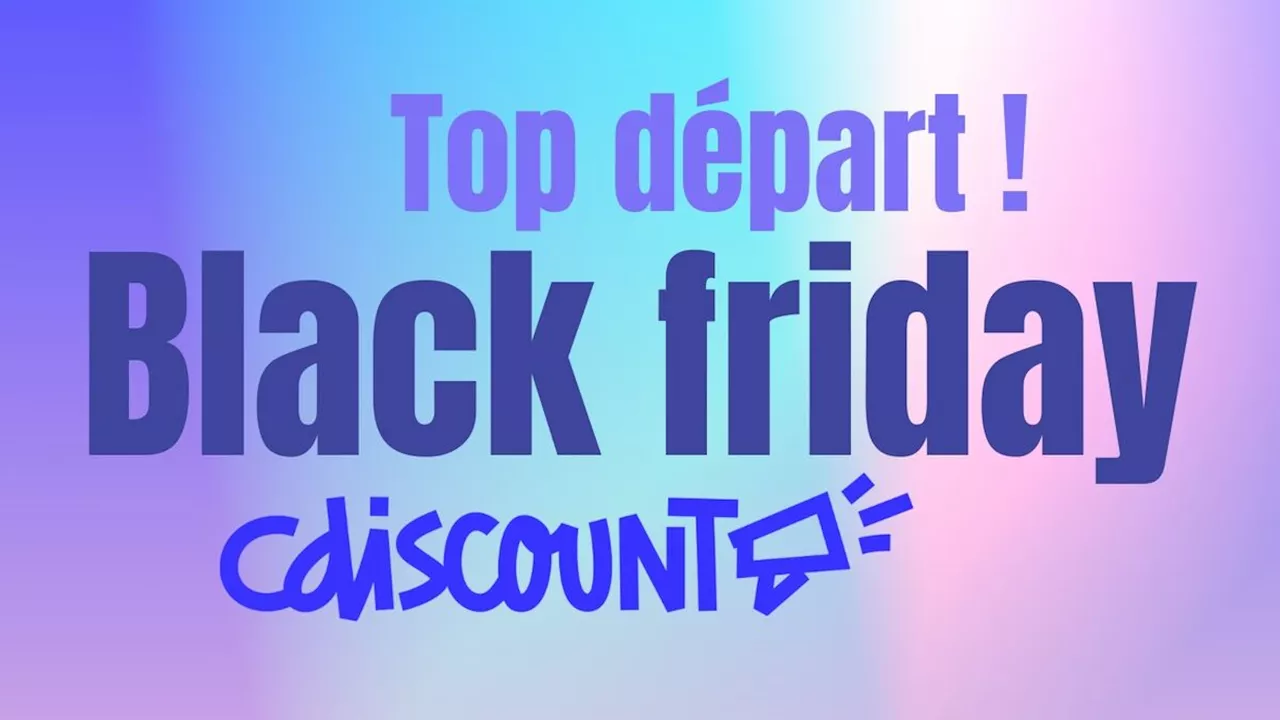 Cdiscount lance le top départ du Black Friday : profitez d’offres renversantes en avant-première