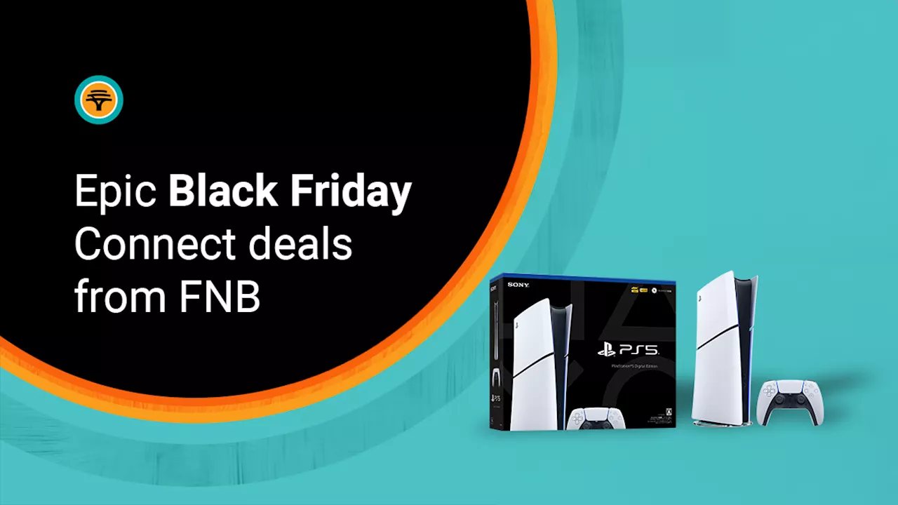 FNB Connect helps customers stretch their rands with massive Black Friday birthday deals