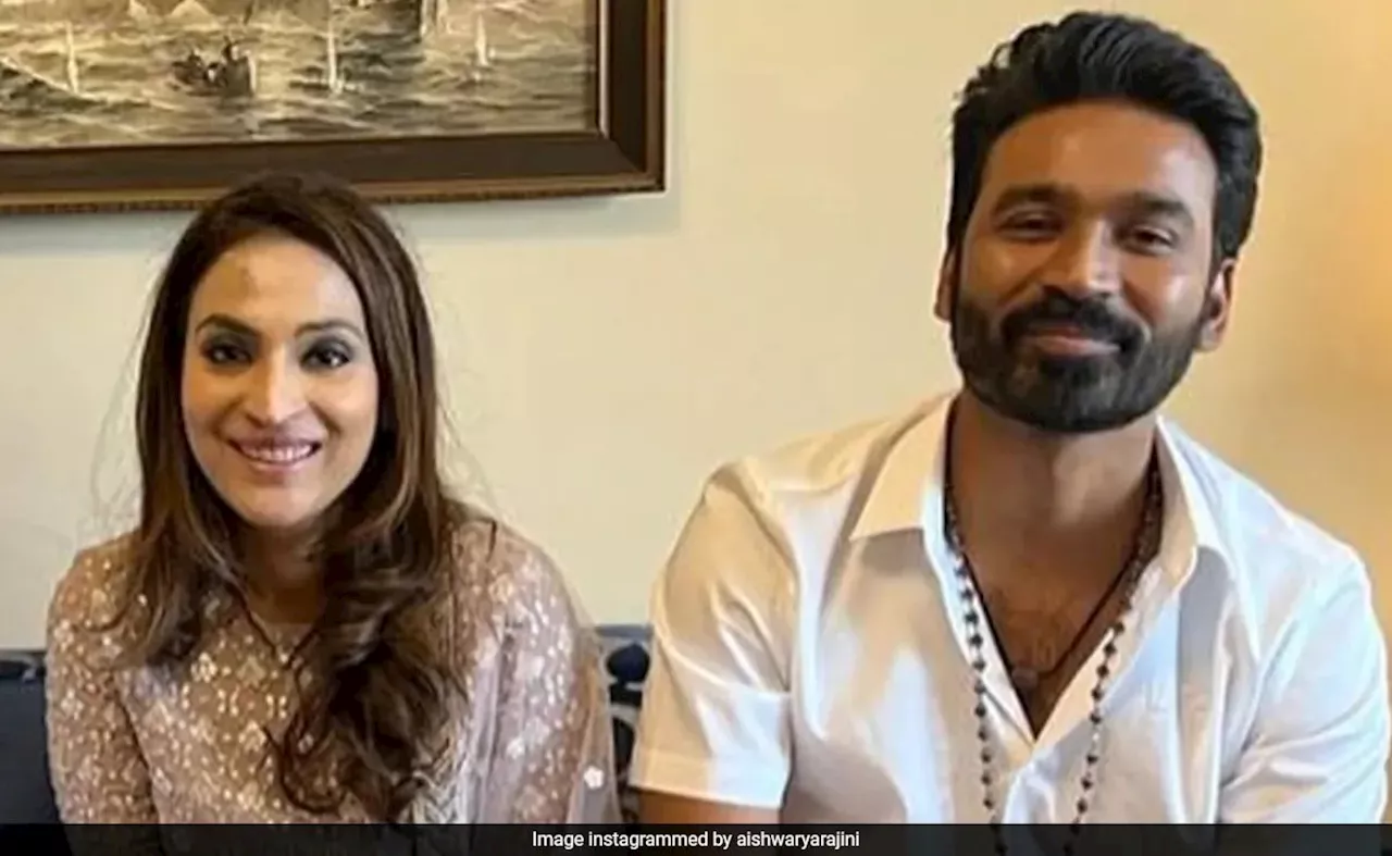 Dhanush Ve Aishwarya Rajinikanth'in Resmi Divorc'u 27 Kasım 2024