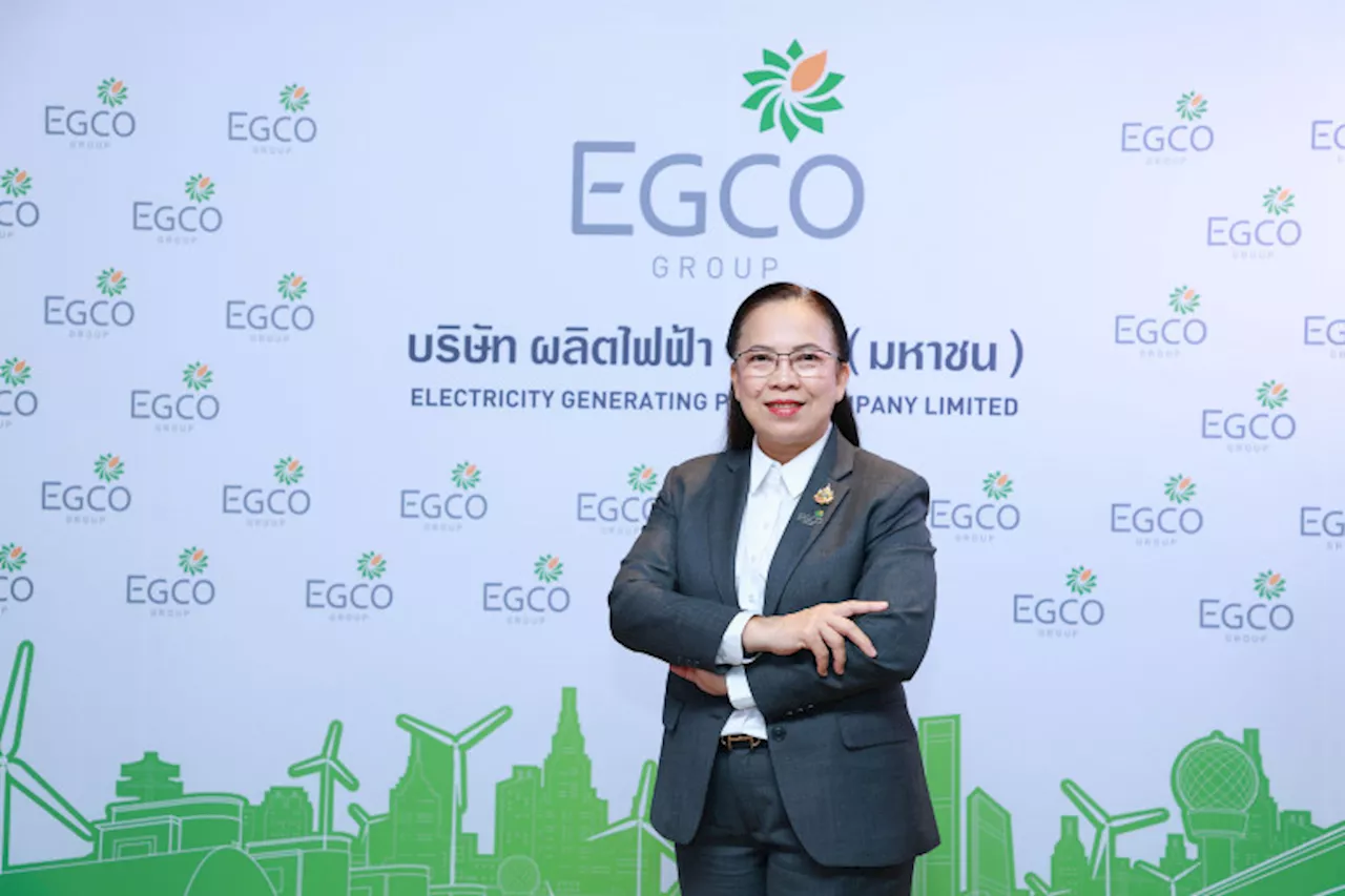 EGCO Group ประกาศกลยุทธ์ “Triple P” ชูสมดุลสร้างความเติบโต ควบคู่ขับเคลื่อนองค์กรคาร์บอนต่ำ