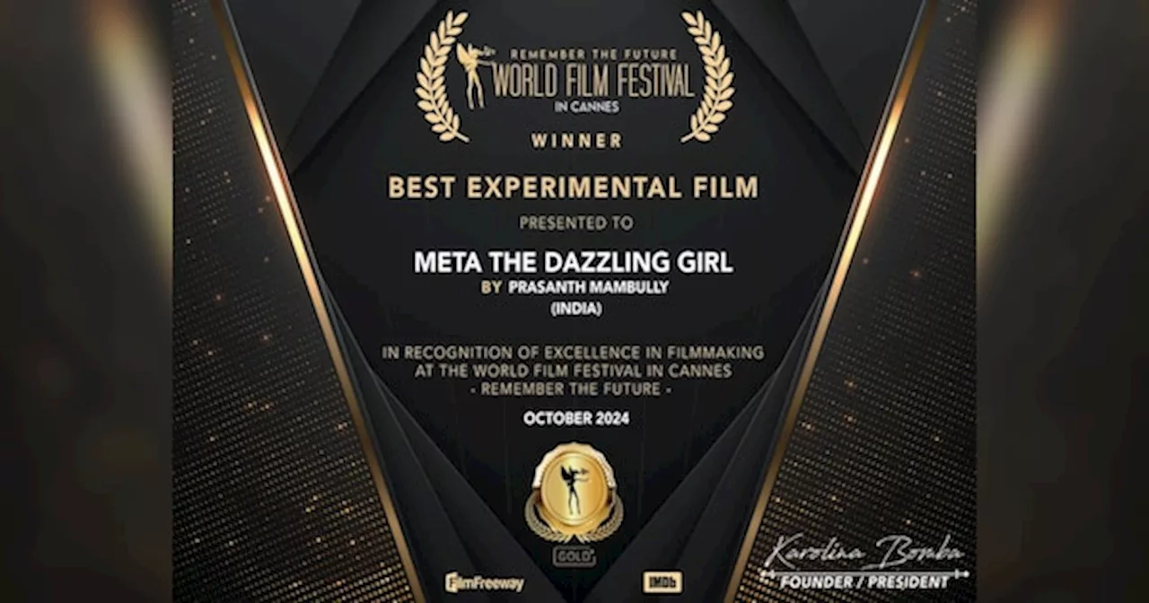 Meta The Dazzling Girl ने कान्स में बेस्ट एक्सपेरिमेंटल फिल्म पुरस्कार जीतकर देश का बढ़ाया गौरव, अगले साल मिलेगा ऑस्कर अवार्ड?