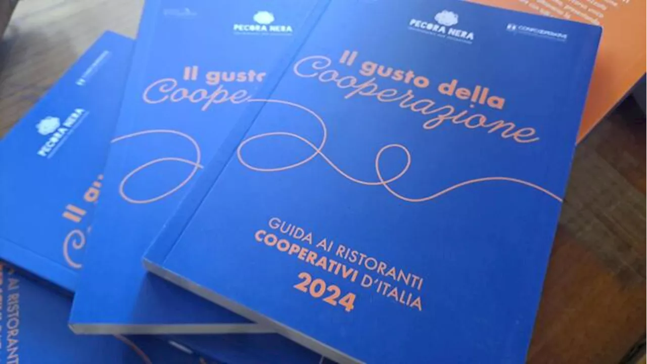 Il gusto della Cooperazione, guida ai ristoranti del riscatto sociale