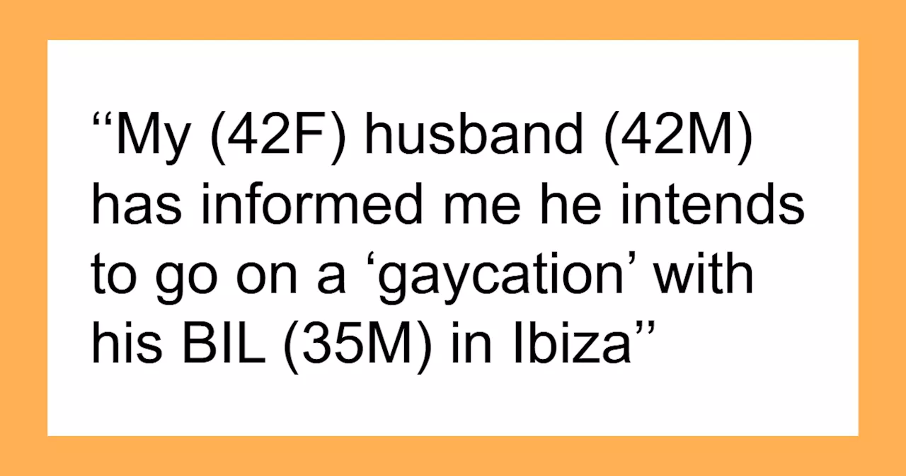 “The Marriage Is Dead”: Woman Left Distraught By Husband’s Desire To Go On “Gaycation”