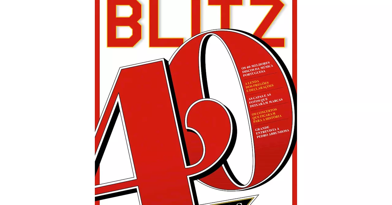 BLITZ 40º Aniversário: A Eleição dos 40 Melhores Discos Portugueses