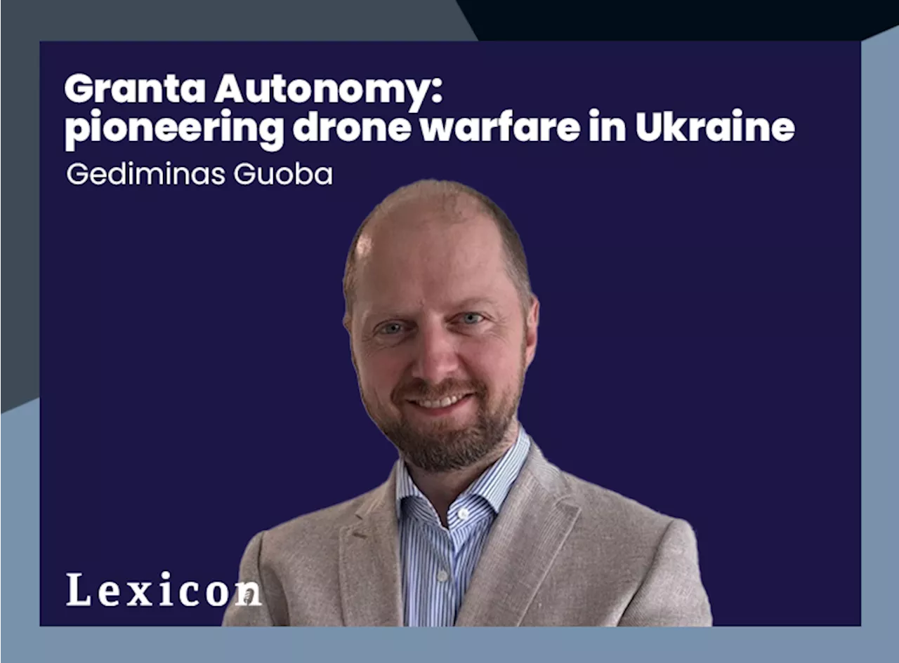 How Granta Autonomy is revolutionizing modern drone warfare