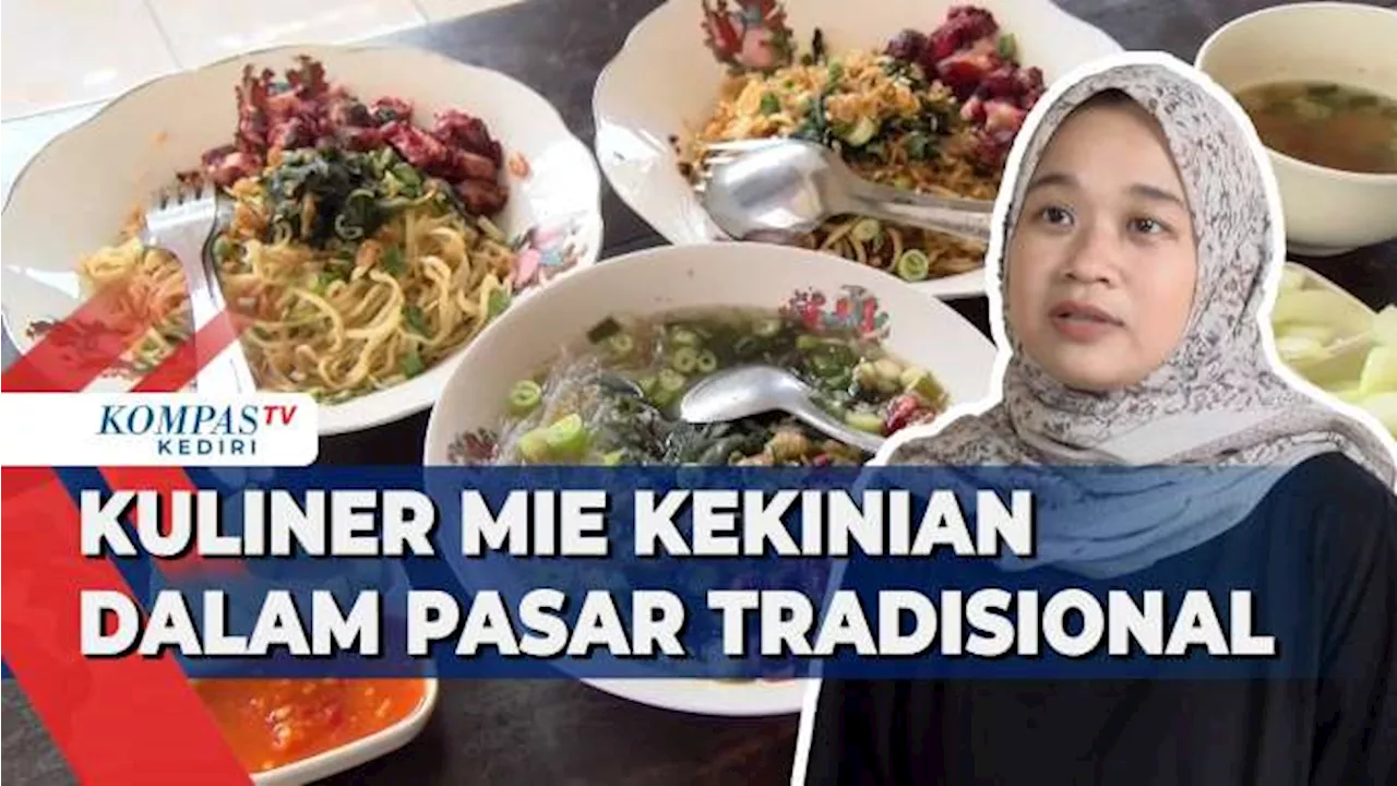 Mie Sedjagat, Kuliner Mie Kekinian Dalam Pasar Tradisional Kota Kediri