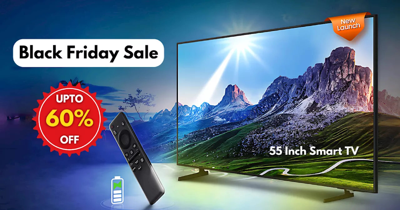 Amazon की Black Friday Sale में 60% तक की छूट पर मिल रही हैं 55 इंच Smart TVs, घर पर ही मिलेगा थिएटर वाला मजा