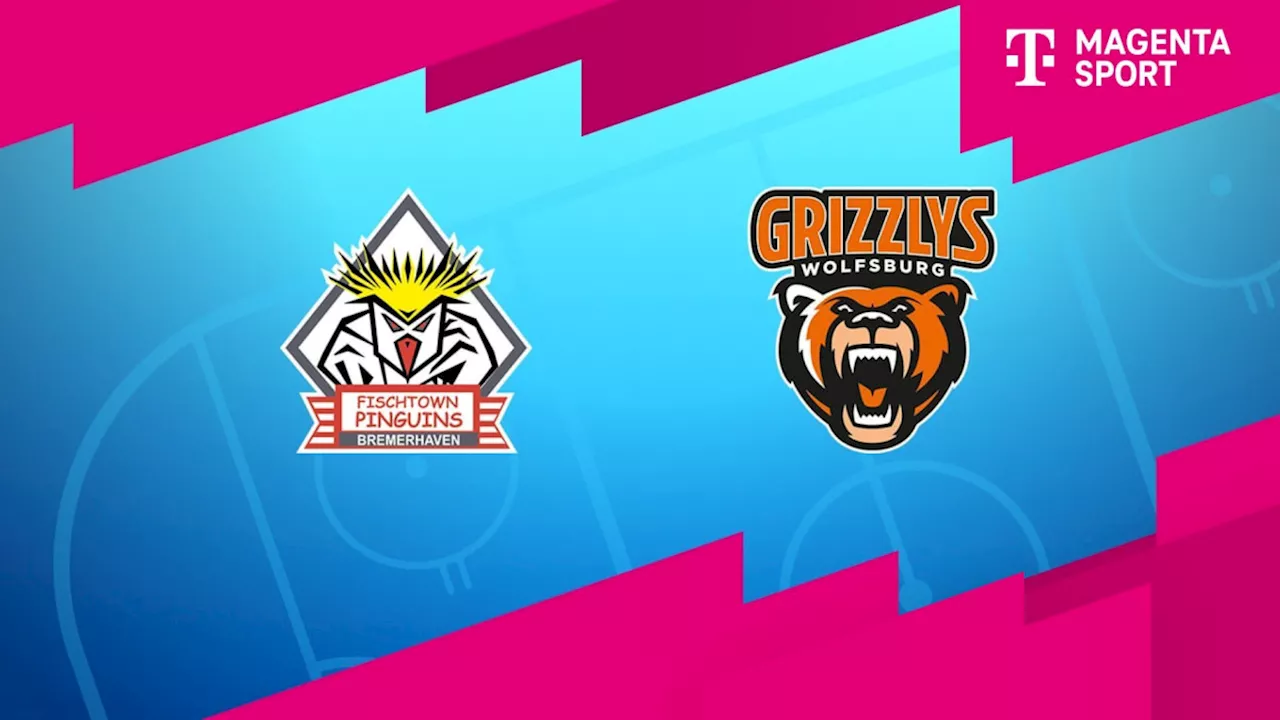 Highlights von Fischtown Pinguins - Grizzlys Wolfsburg