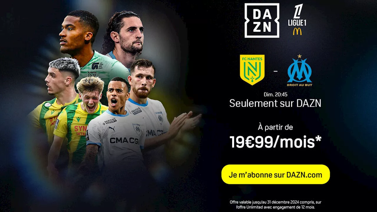 – OM : voici le bon plan pour voir le match sur DAZN