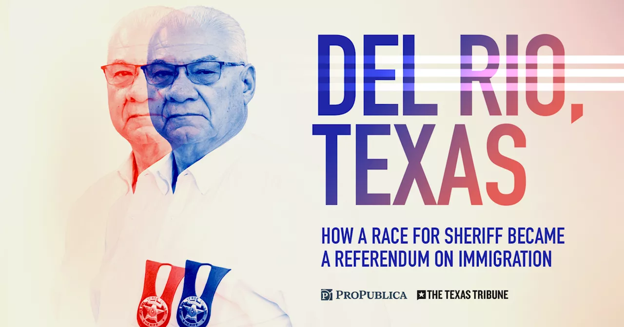 How immigration changed Del Rio, Texas