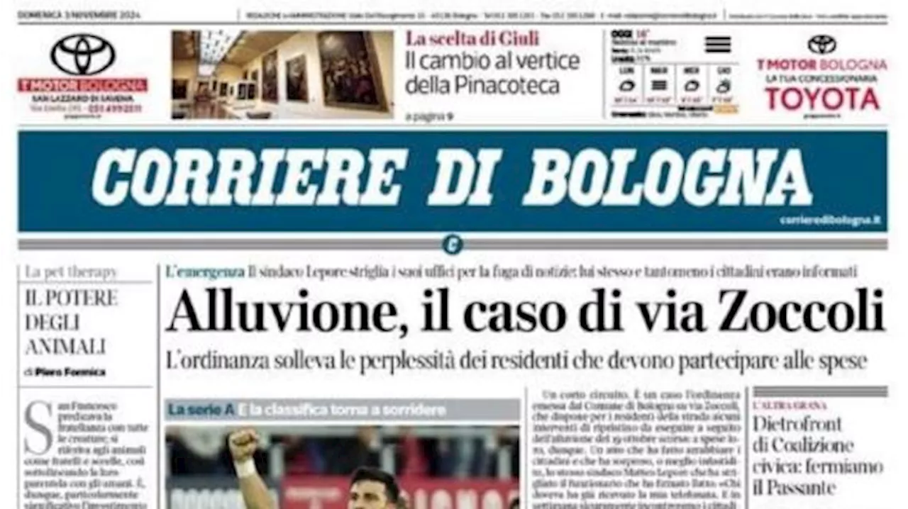 Corriere di Bologna: 'Orso rompe la maledizione, al primo sorriso al Dall'Ara'