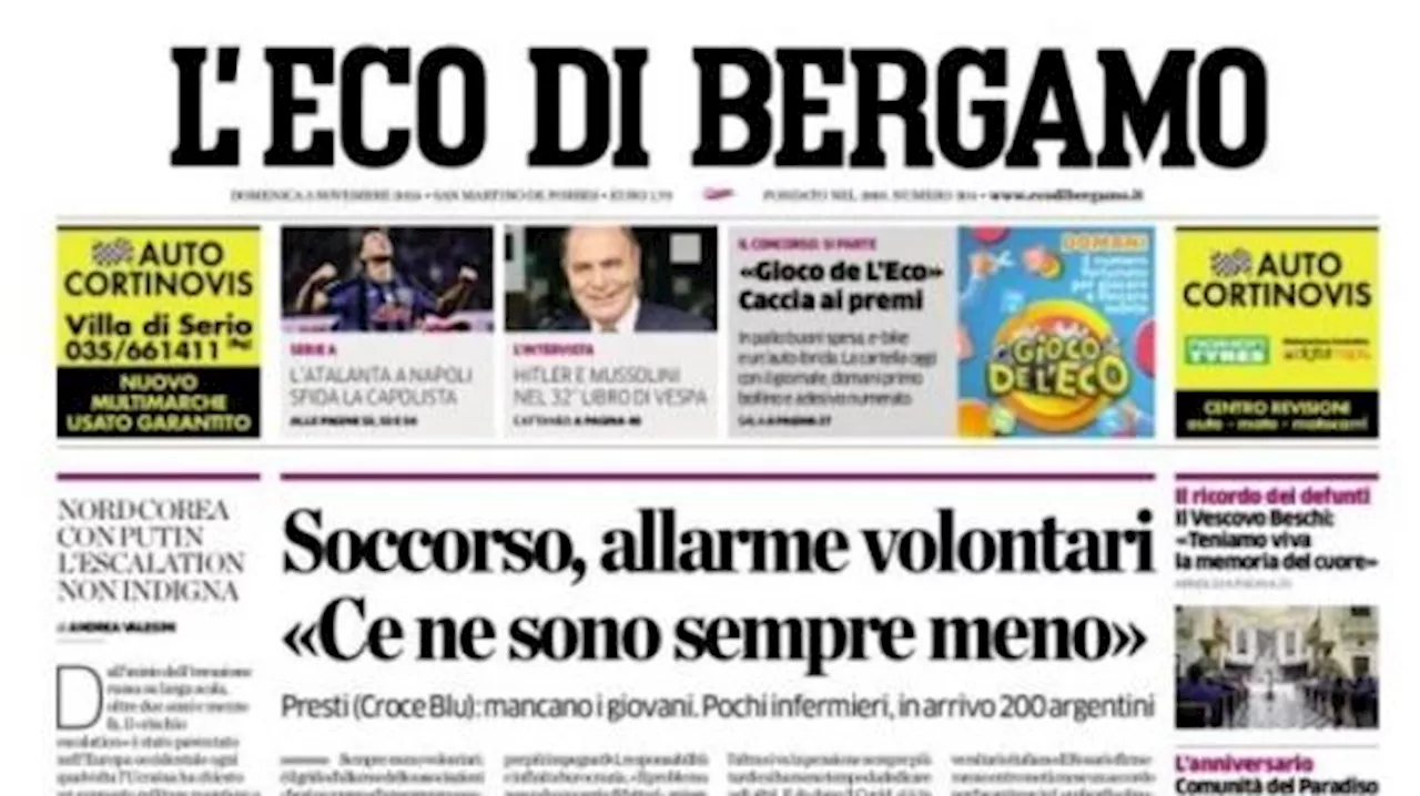 L'Eco di Bergamo in apertura: 'L'Atalanta a Napoli sfida la capolista'