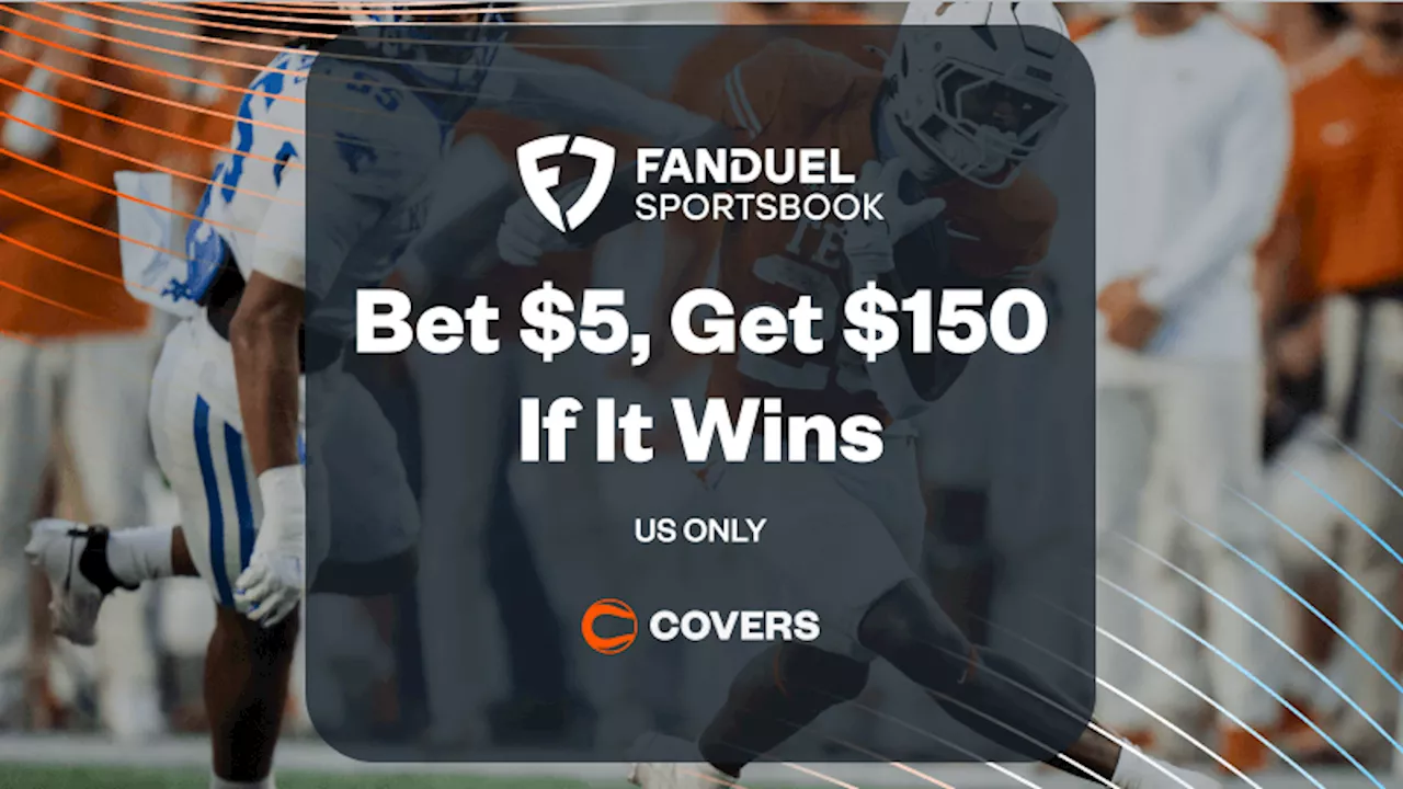 FanDuel Promo Code: Bet $5 on Texas vs Texas A&M, Get $150 If It Wins