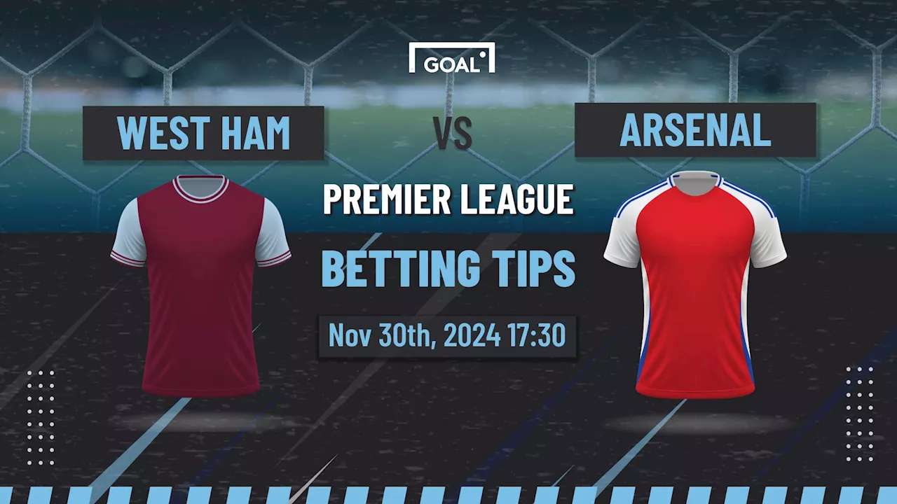 West Ham vs Arsenal Predictions and Betting Tips: Hammers in the Firing Line