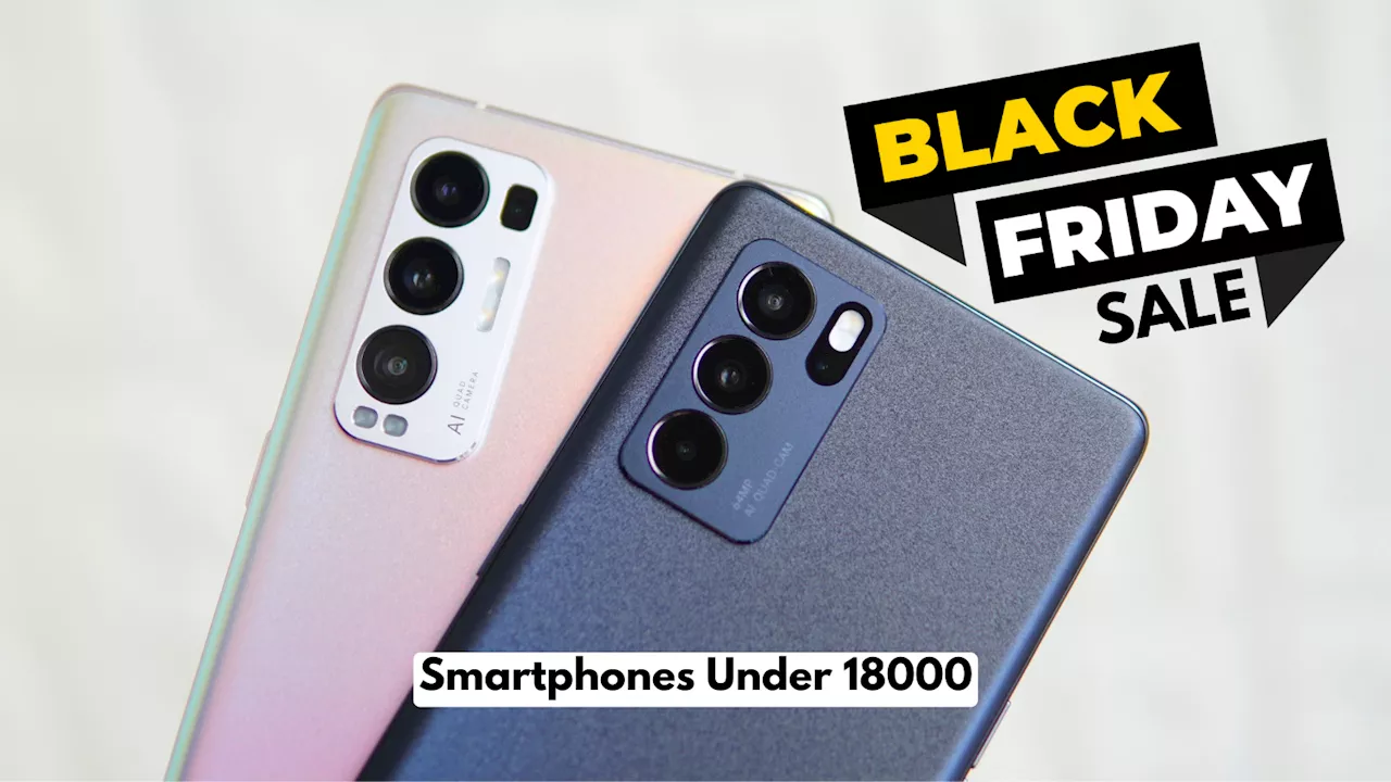 लेटेस्ट Smartphones की कीमत ₹18000 से भी हुई कम, Amazon Black Friday Sale में है सबके लिए बेस्ट ऑफर्स