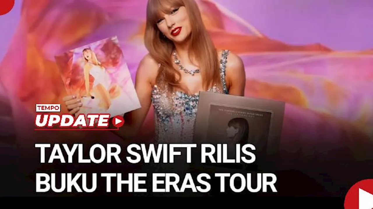 Taylor Swift Rilis Buku The Eras Tour