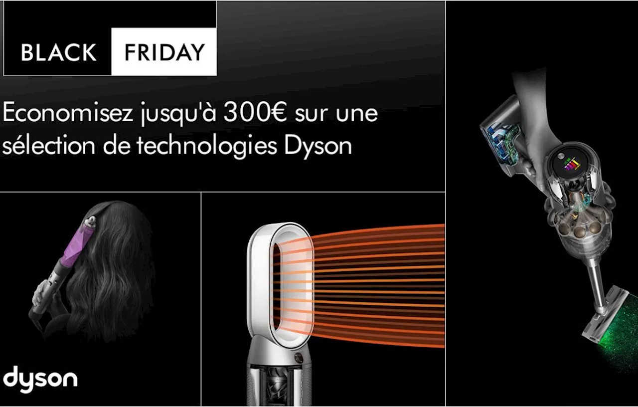 Black Friday chez Dyson : Découvrez des offres sur les meilleurs produits de la marque