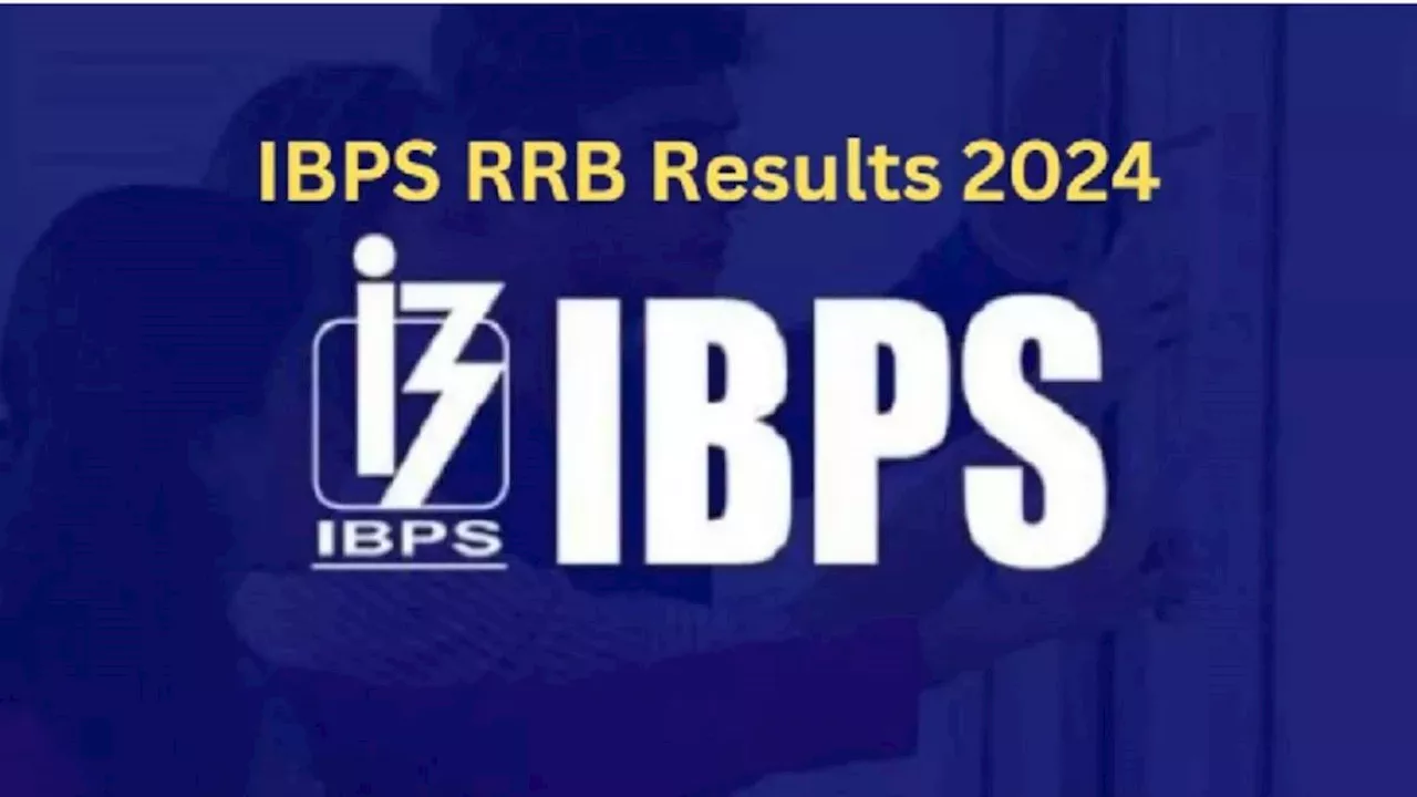 IBPS RRB PO Result OUT: आईबीपीएस आरआरबी पीओ भर्ती रिजल्ट ibps.in पर हुआ घोषित, यहां से डाउनलोड करें स्कोरकार्ड