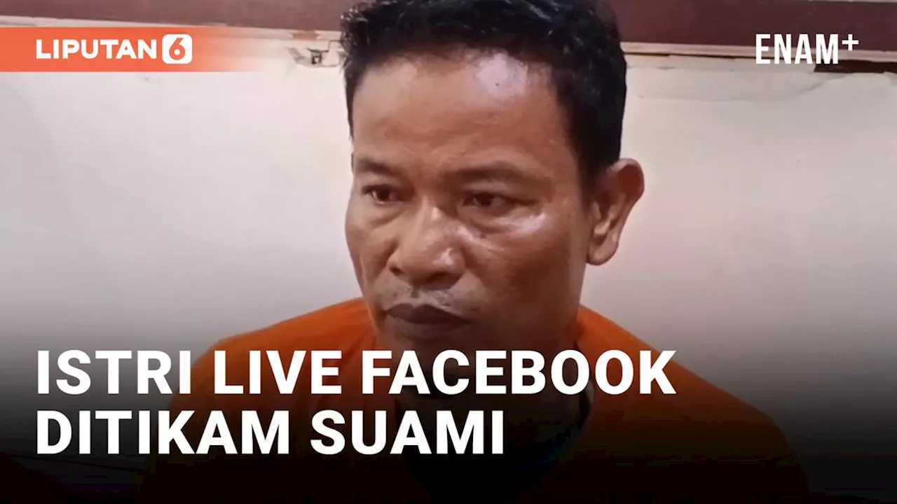 Detik-Detik Wanita Tewas Ditusuk Suami Saat Live Facebook di Serdang Bedagai