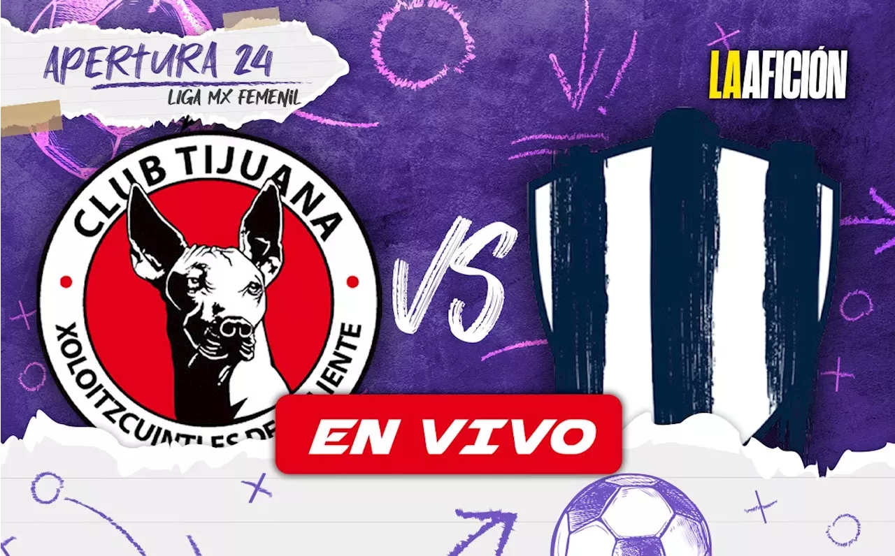 Tijuana vs Rayadas EN VIVO. Partido de Monterrey HOY Jornada 17 Liga MX