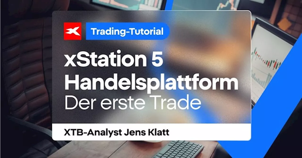 Die Handelsplattform xStation 5 von XTB: Plattform Einführung - Charts gut nutzen