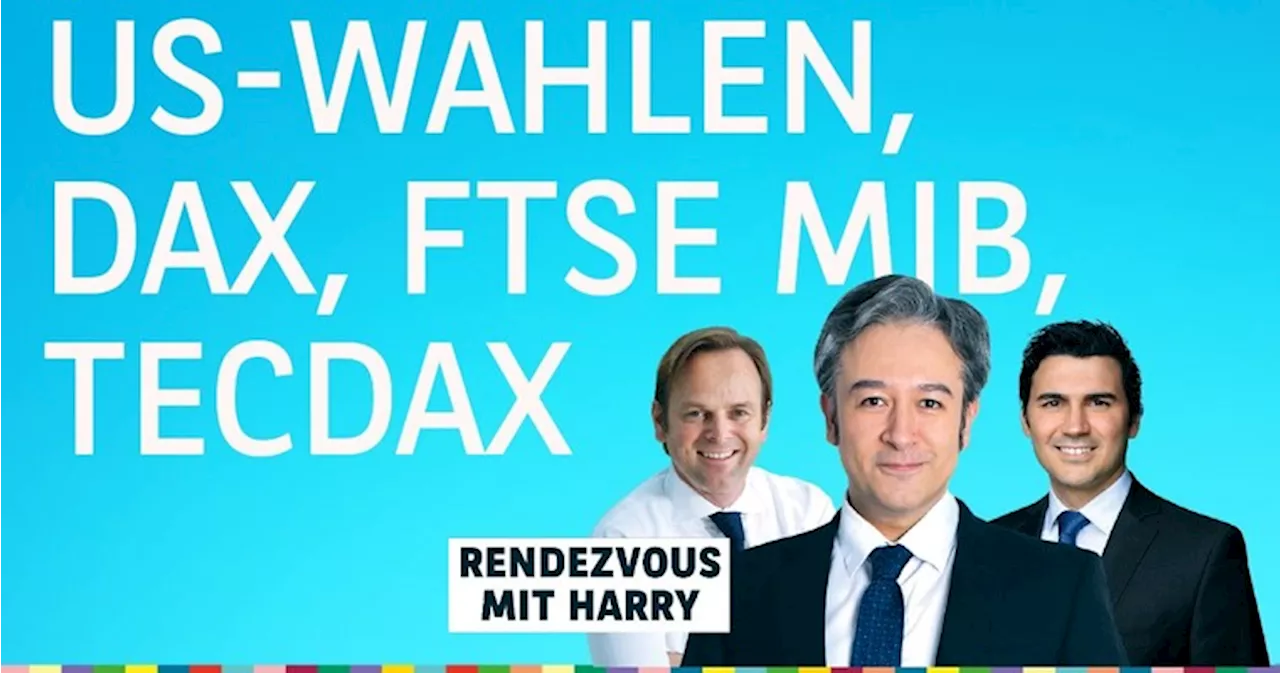 US-Wahlen, DAX, TecDAX, FTSE MIB, Gold, Silber - Charttechnik mit Harald Weygand