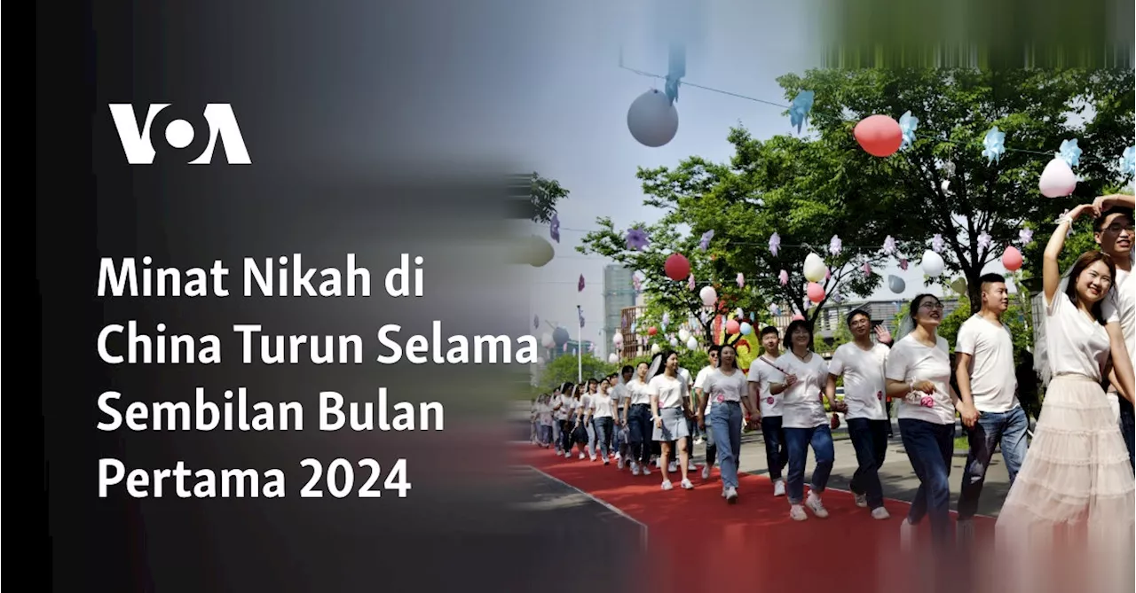 Minat Nikah di China Turun Selama Sembilan Bulan Pertama 2024